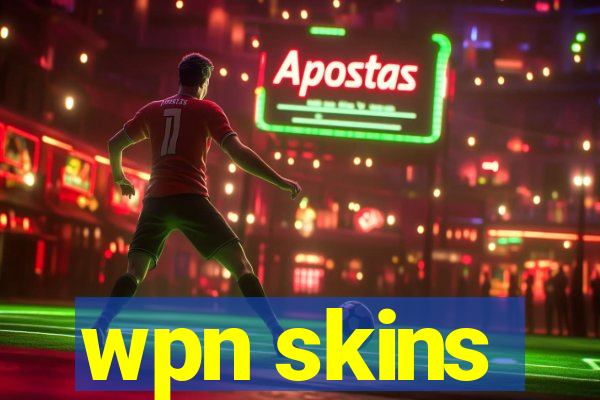 wpn skins